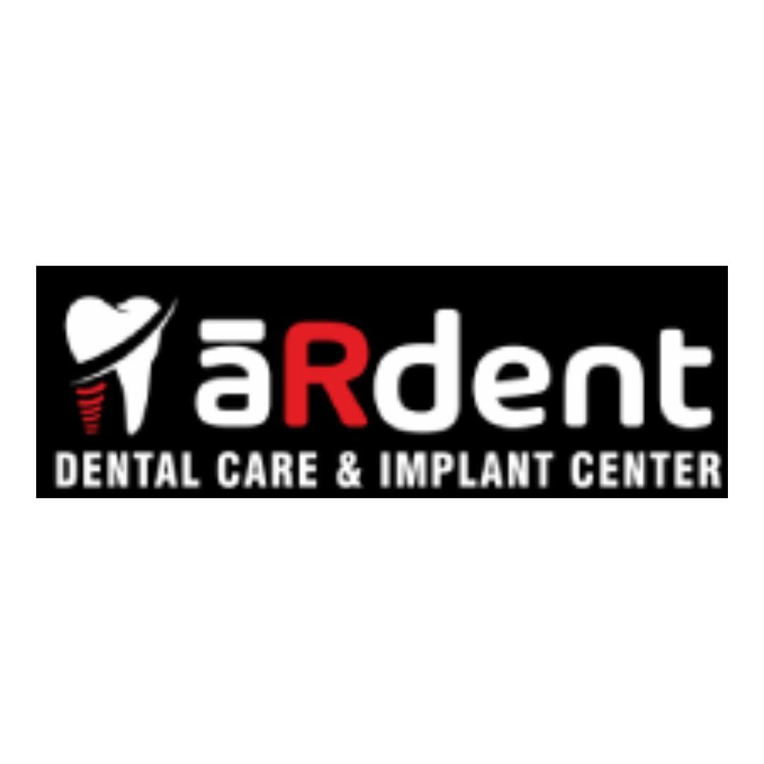 ARdent Dental Care & Dental Implant Centre
